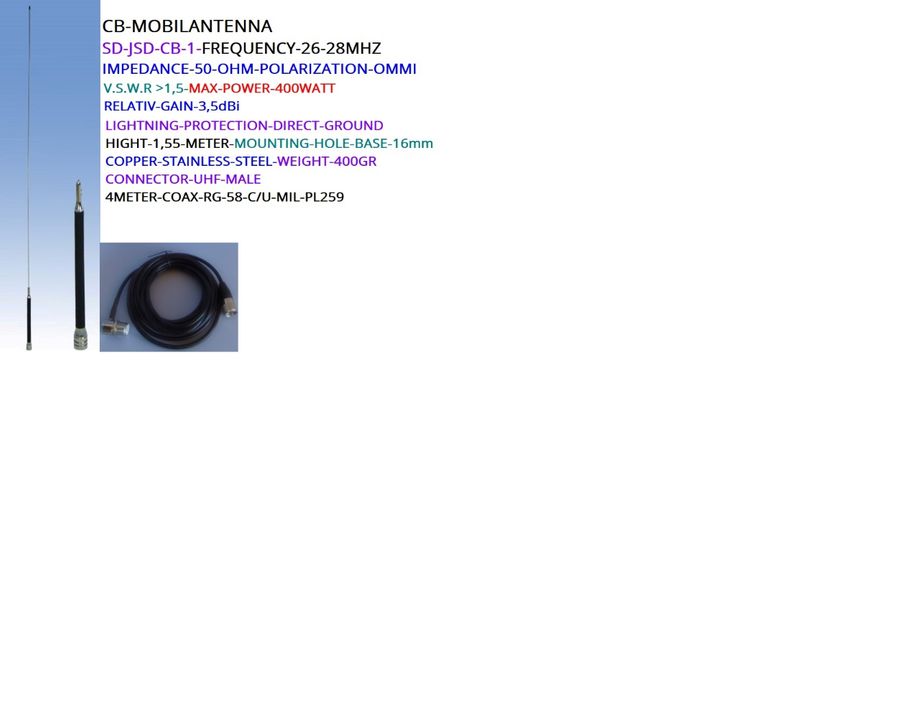 SD-JSDCB1-MOBIL-ANT-26-28MHZ-HØYDE 1,55Meter-With cable Kr550,-With Magnetic-Ø-150mm;Kr750,-With Magnetic-Ø-165mm;Kr800,-Porto-N-Pakken-Pc-Kr290,- Kontakt epost;odderiks@online.no
